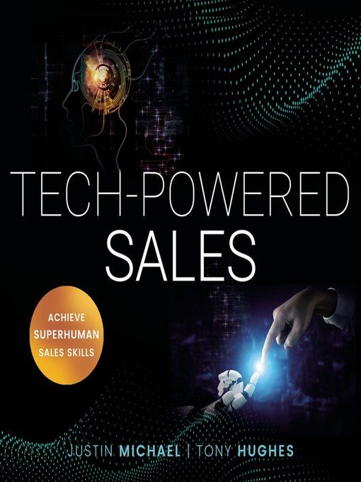 Title details for Tech-Powered Sales by Justin Michael - Wait list